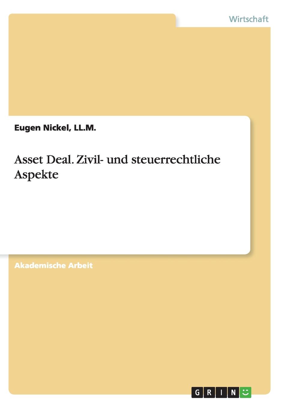 фото Asset Deal. Zivil- und steuerrechtliche Aspekte