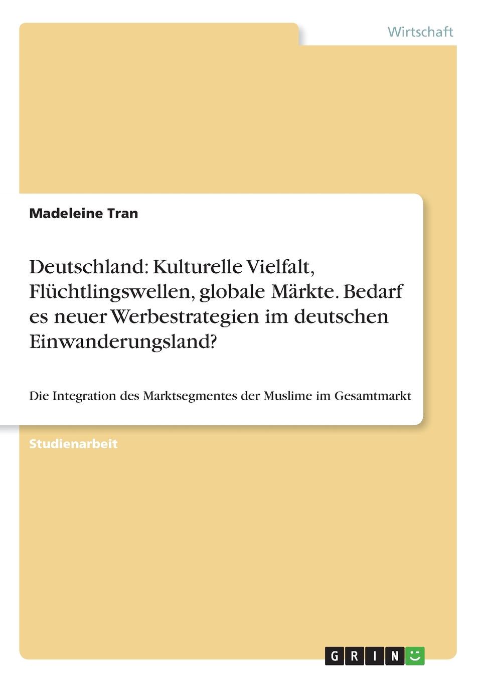 фото Deutschland. Kulturelle Vielfalt, Fluchtlingswellen, globale Markte. Bedarf es neuer Werbestrategien im deutschen Einwanderungsland.