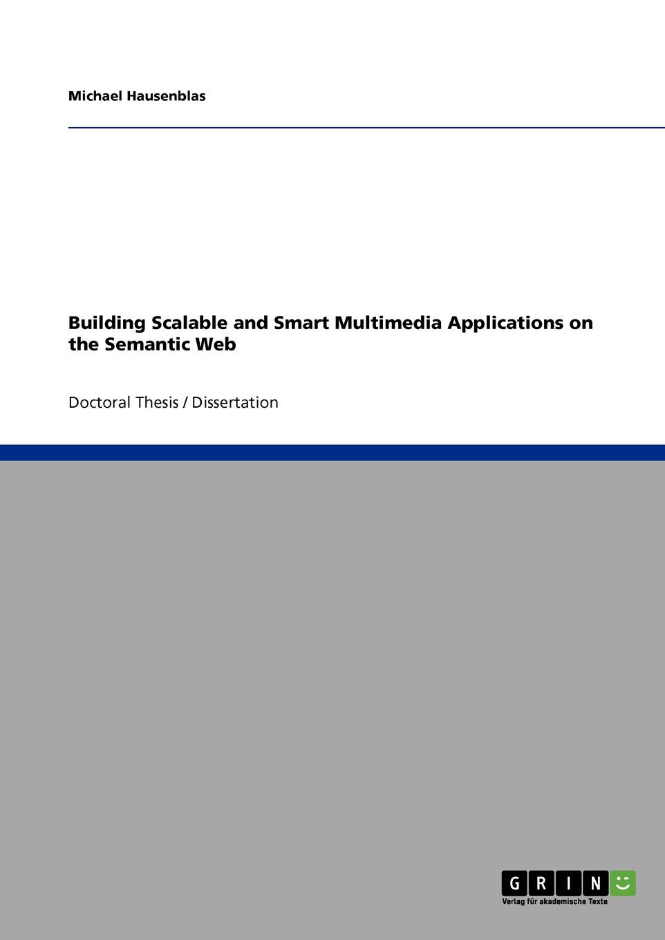 фото Building Scalable and Smart Multimedia Applications on the Semantic Web