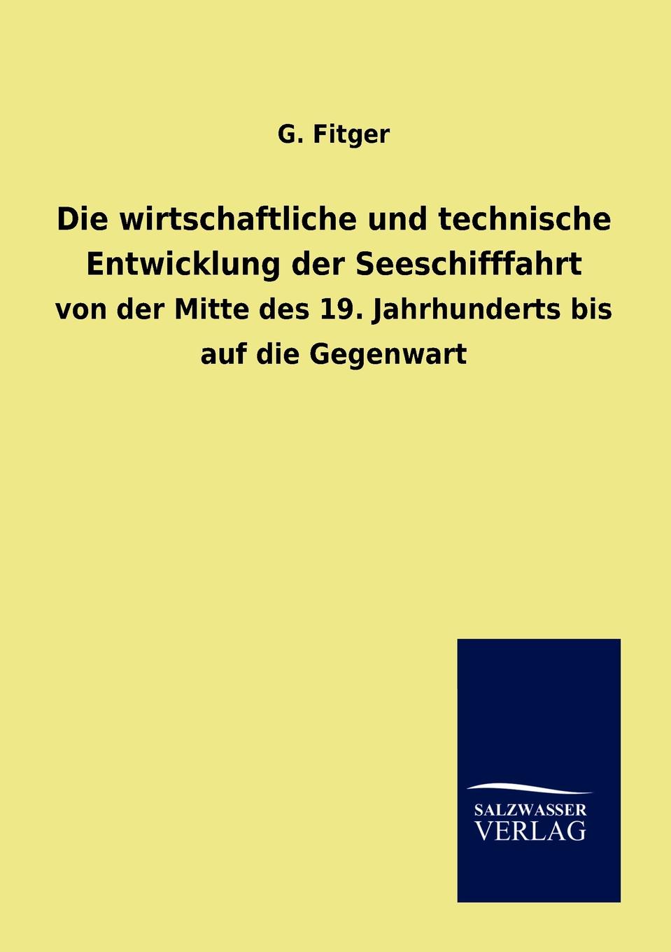 фото Die wirtschaftliche und technische Entwicklung der Seeschifffahrt