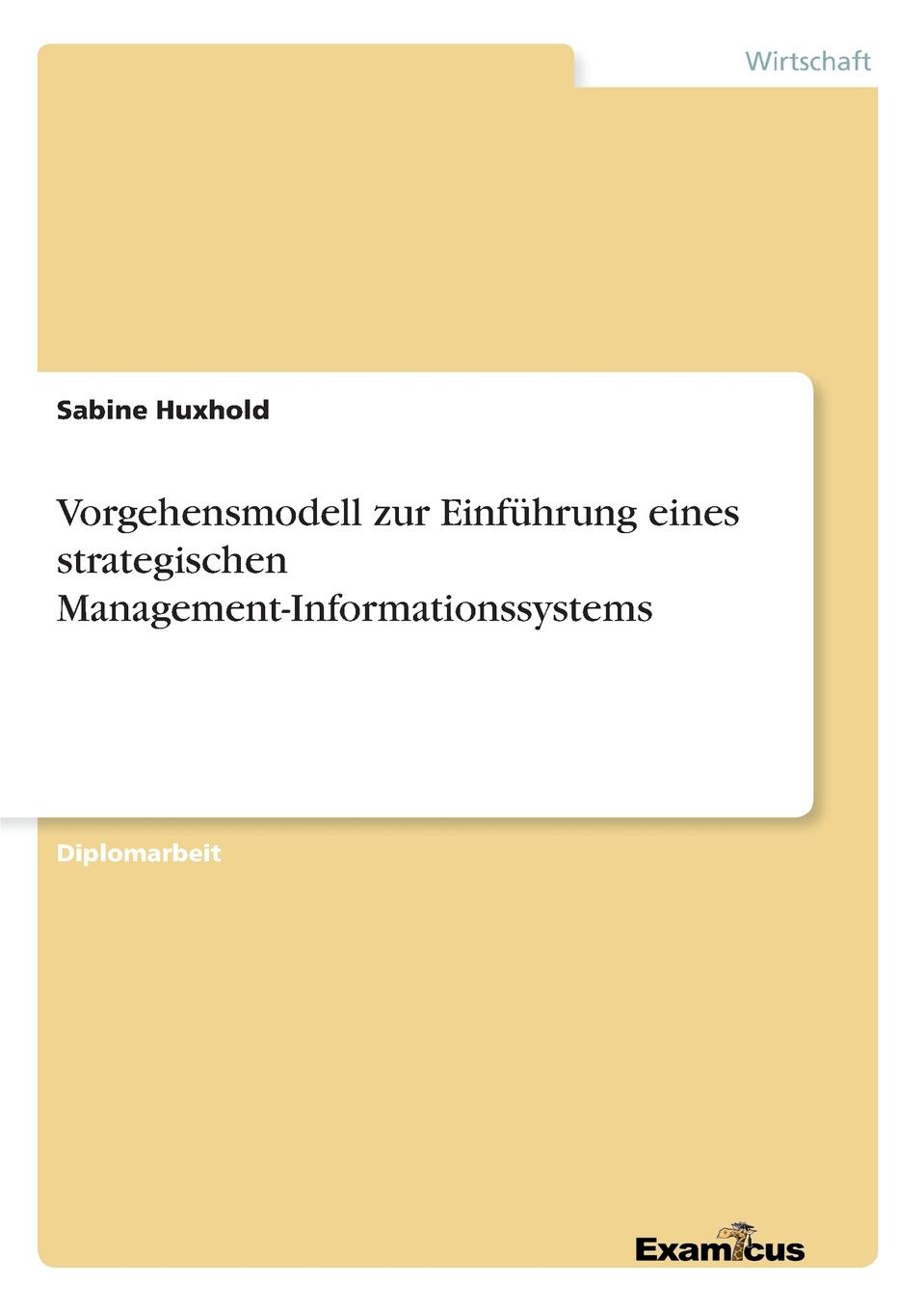 фото Vorgehensmodell zur Einfuhrung eines strategischen Management-Informationssystems