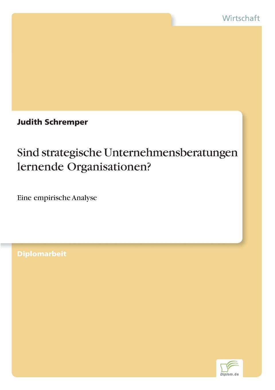 Sind strategische Unternehmensberatungen lernende Organisationen.