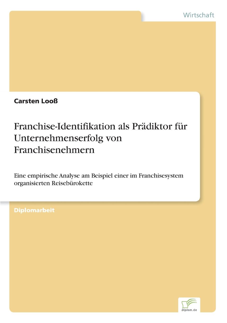 фото Franchise-Identifikation als Pradiktor fur Unternehmenserfolg von Franchisenehmern