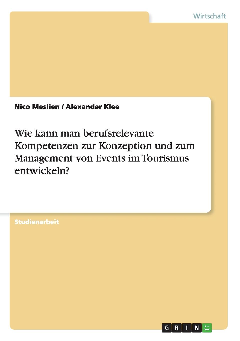 фото Wie kann man berufsrelevante Kompetenzen zur Konzeption und zum Management von Events im Tourismus entwickeln.