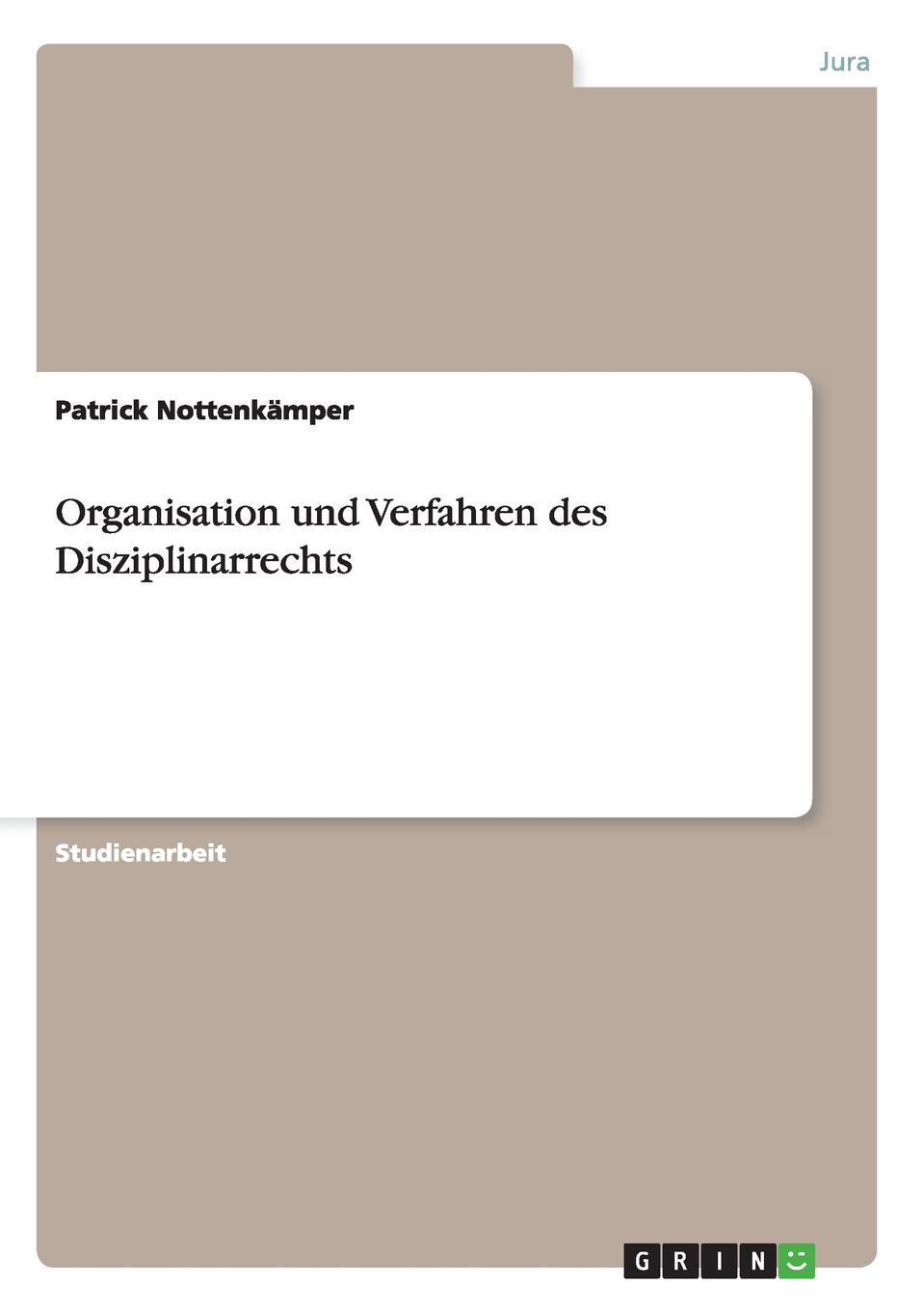 фото Organisation und Verfahren des Disziplinarrechts