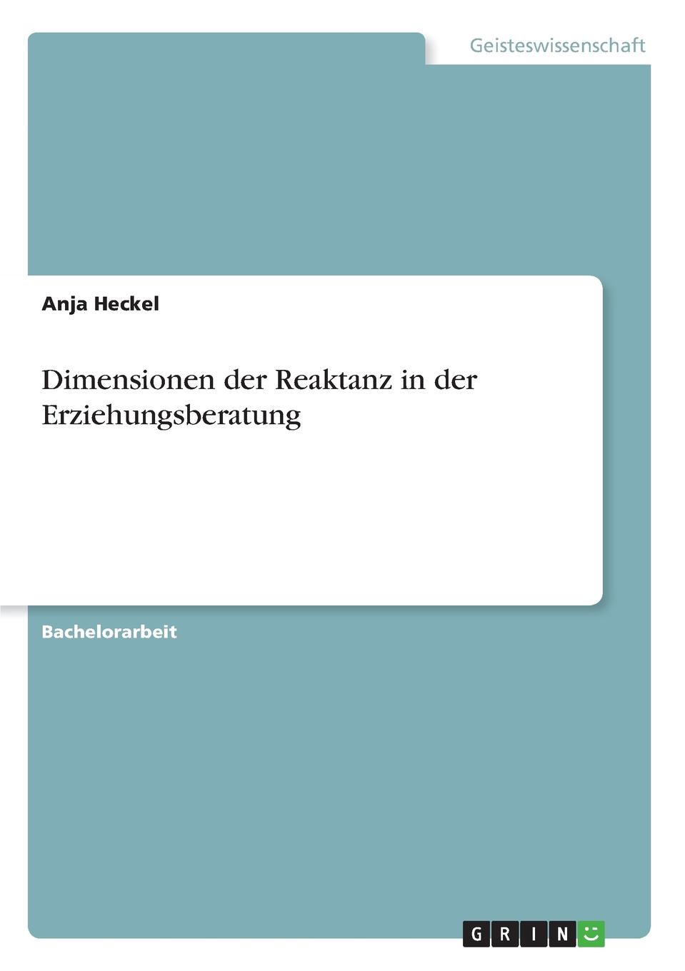 Dimensionen der Reaktanz in der Erziehungsberatung