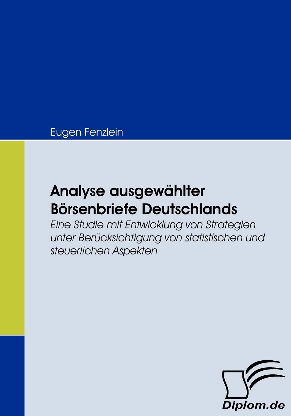 Analyse ausgewahlter Borsenbriefe Deutschlands