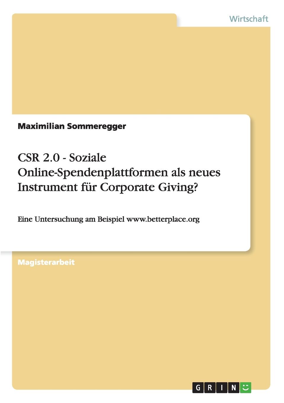 фото CSR 2.0 - Soziale Online-Spendenplattformen als neues Instrument fur Corporate Giving.