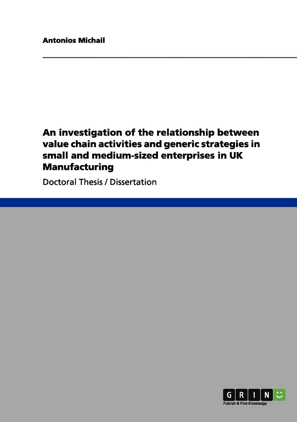 фото An investigation of the relationship between value chain activities and generic strategies in small and medium-sized enterprises in UK Manufacturing