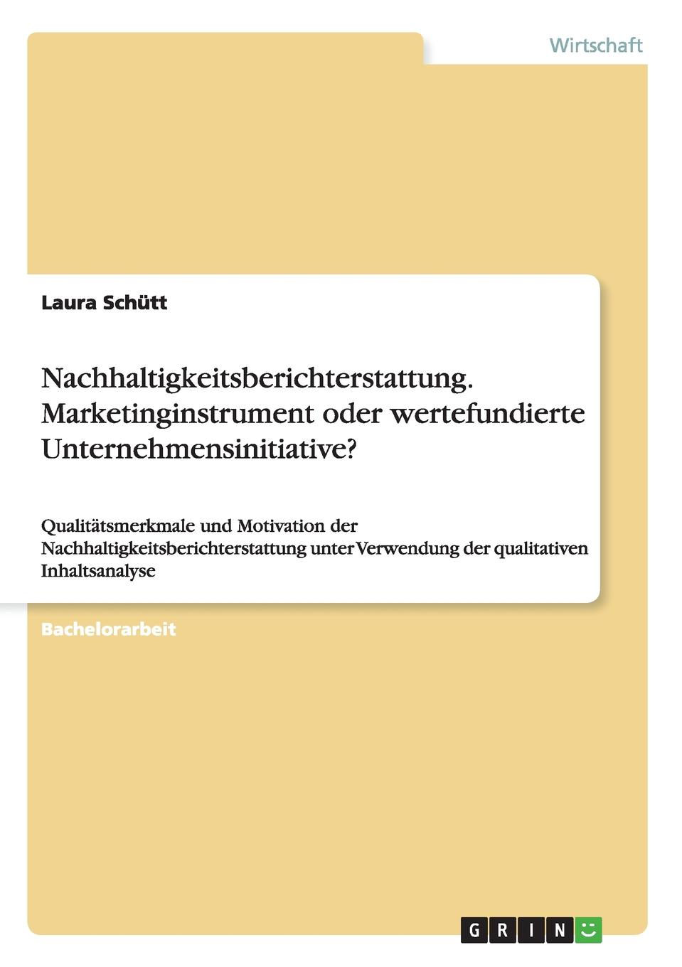 фото Nachhaltigkeitsberichterstattung. Marketinginstrument oder wertefundierte Unternehmensinitiative.