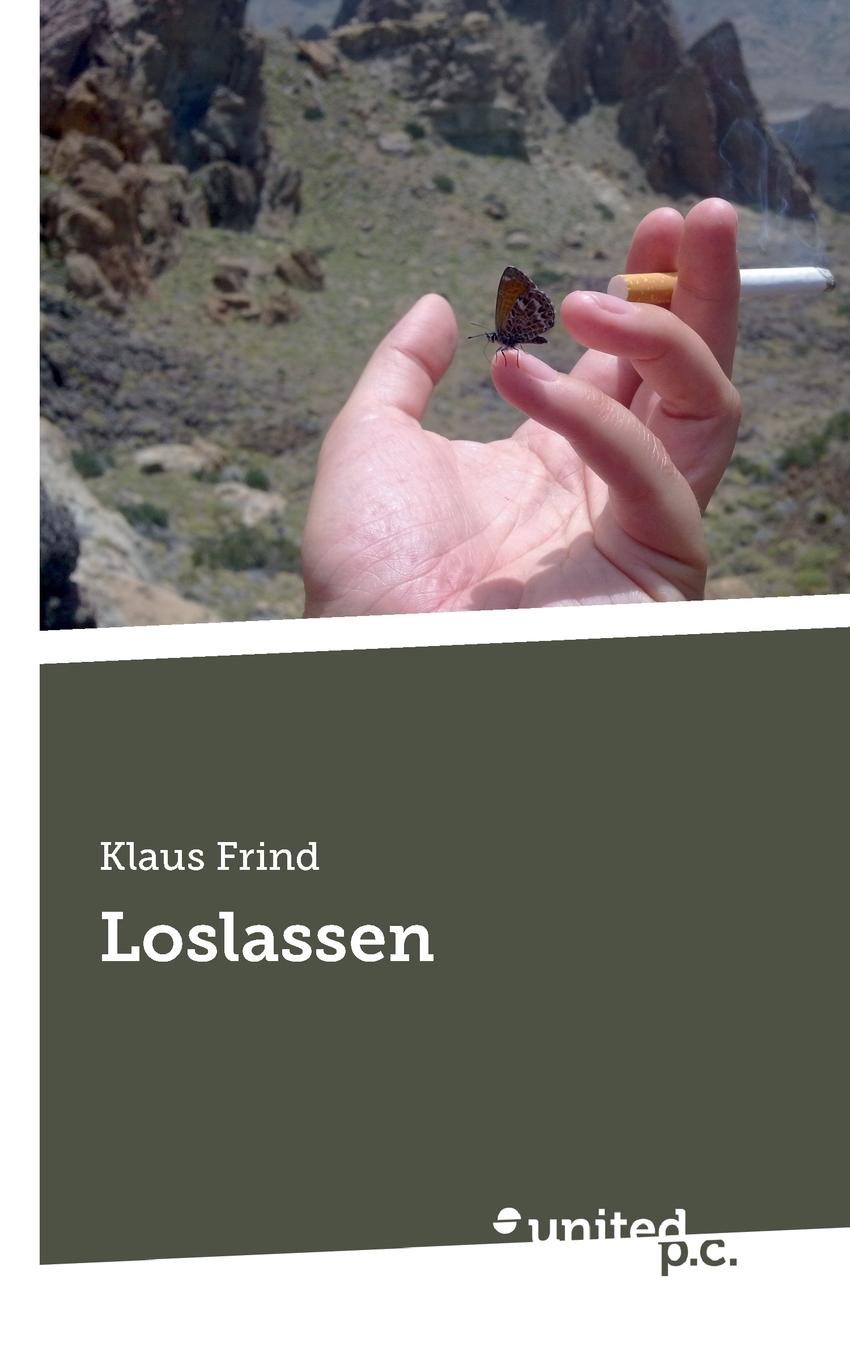 Klaus Frind Loslassen