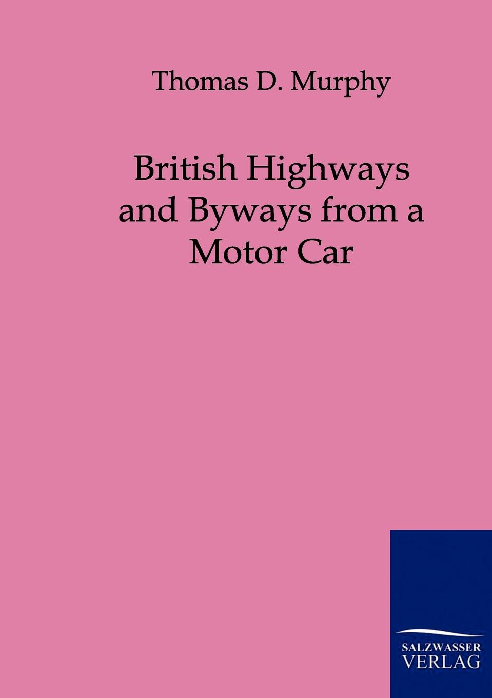 фото British Highways and Byways from a Motor Car