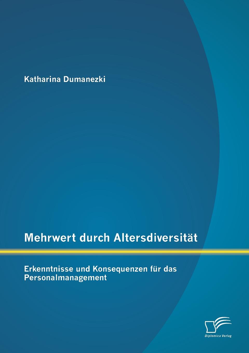 фото Mehrwert durch Altersdiversitat. Erkenntnisse und Konsequenzen fur das Personalmanagement