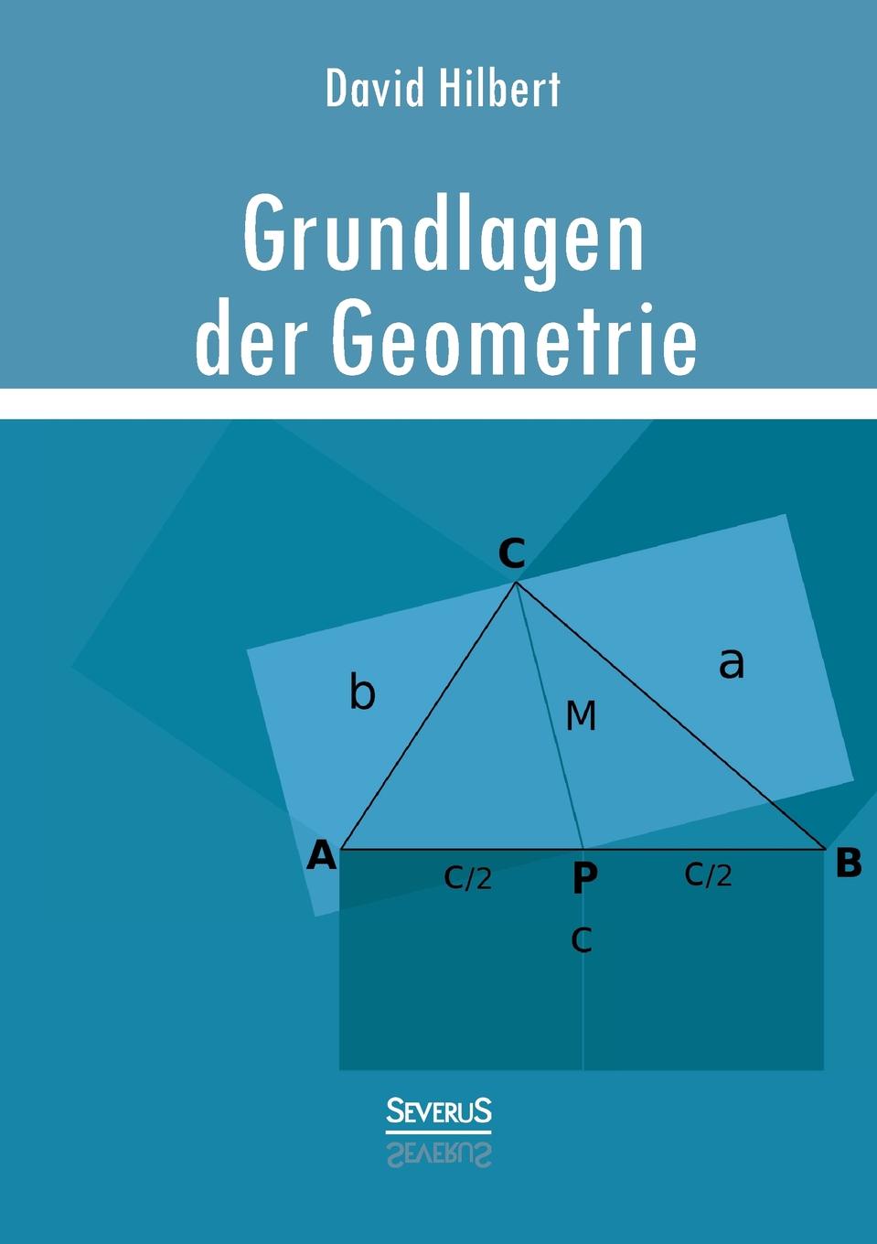 David Hilbert Grundlagen Der Geometrie