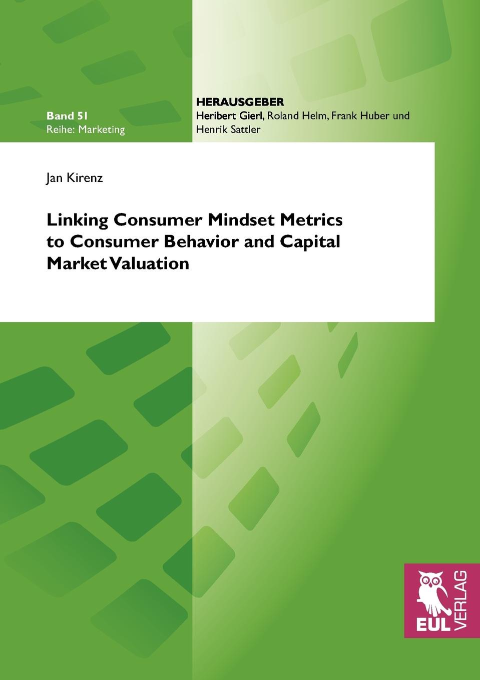 фото Linking Consumer Mindset Metrics to Consumer Behavior and Capital Market Valuation