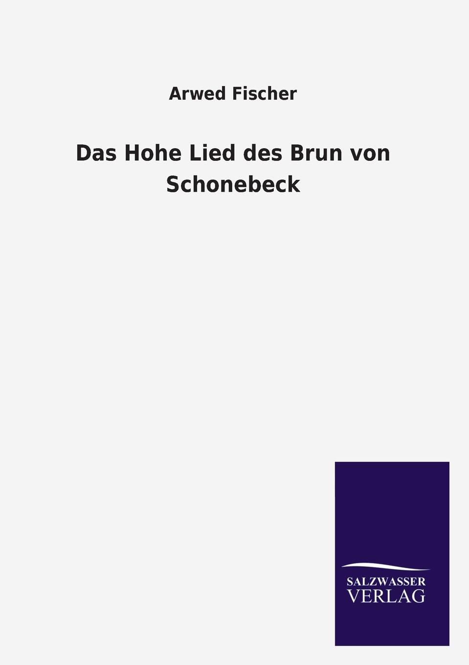 фото Das Hohe Lied Des Brun Von Schonebeck