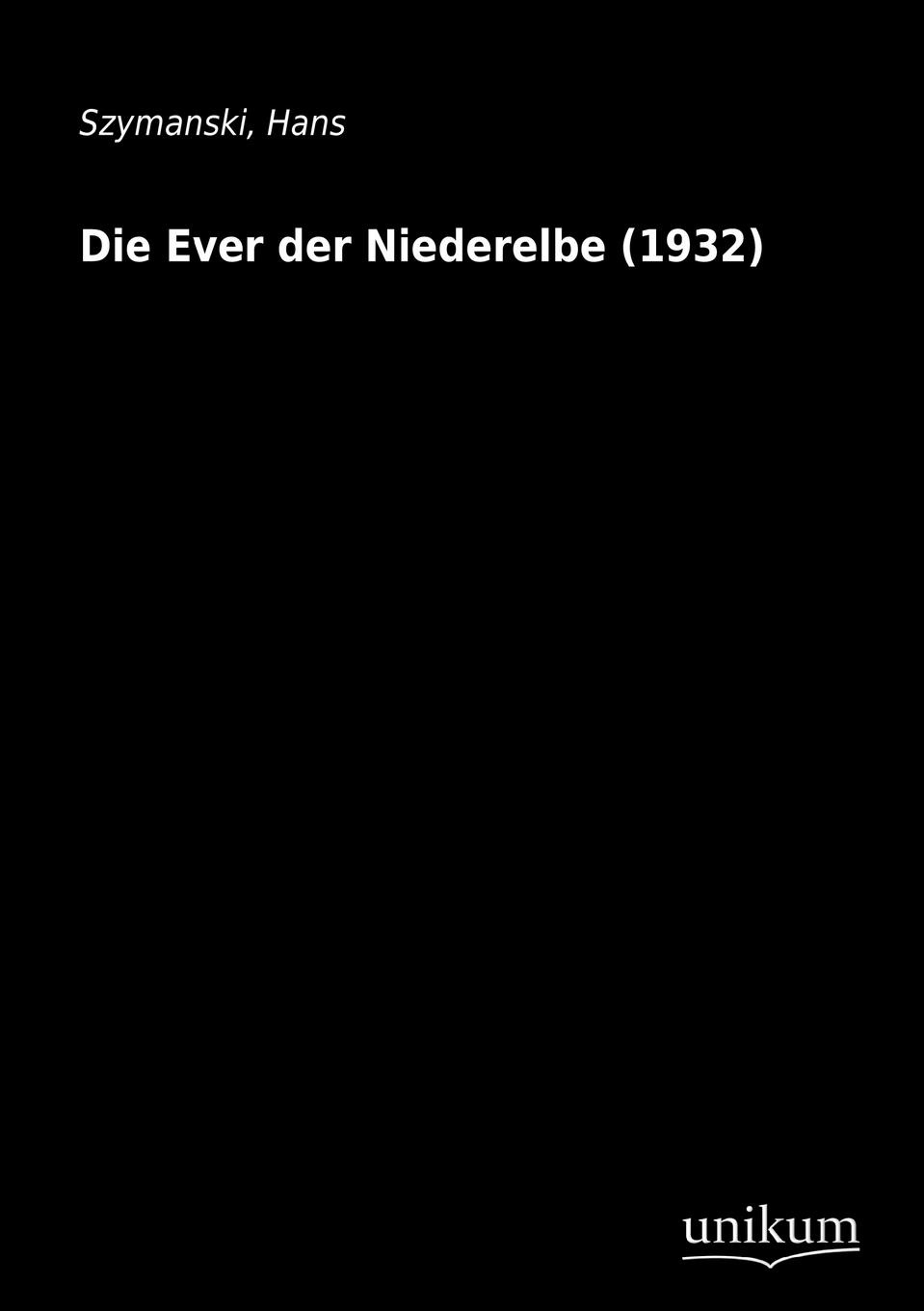 фото Die Ever Der Niederelbe (1932)