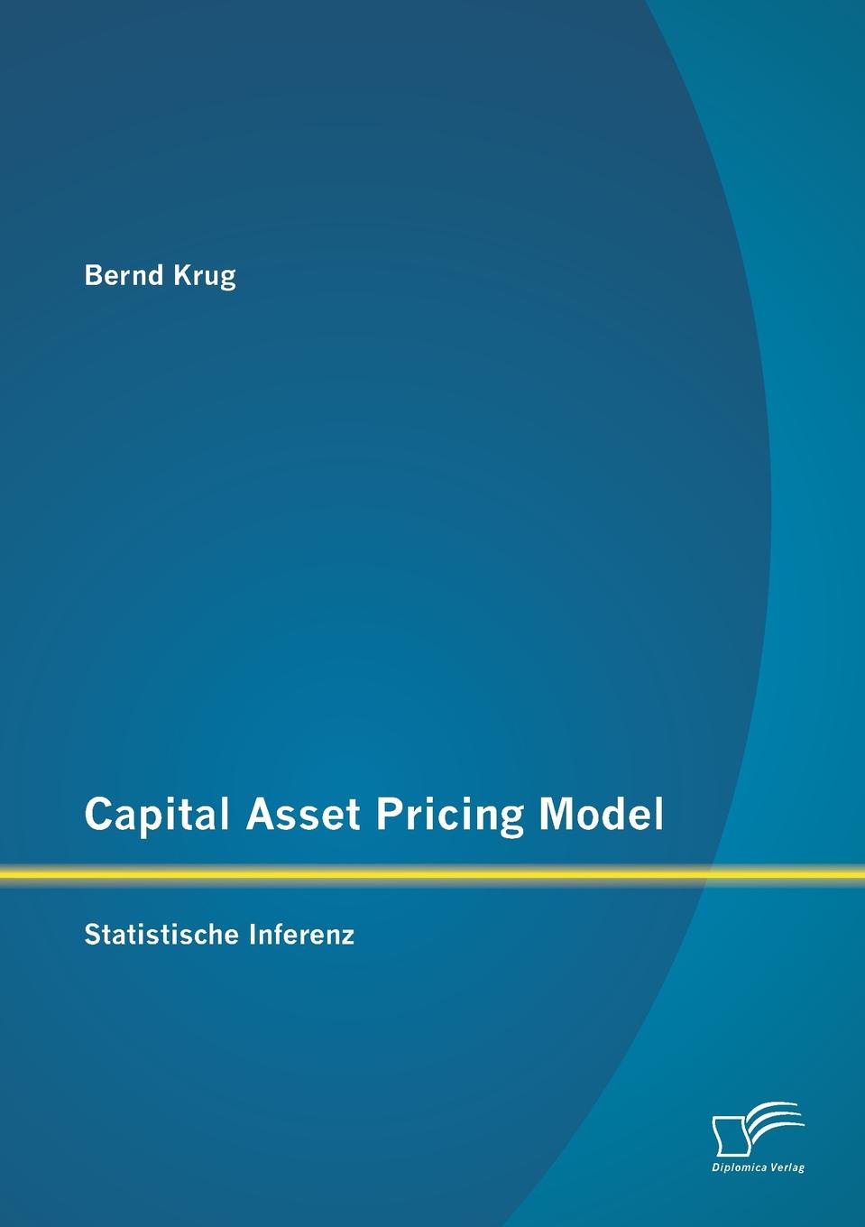 Capital Asset Pricing Model. Statistische Inferenz