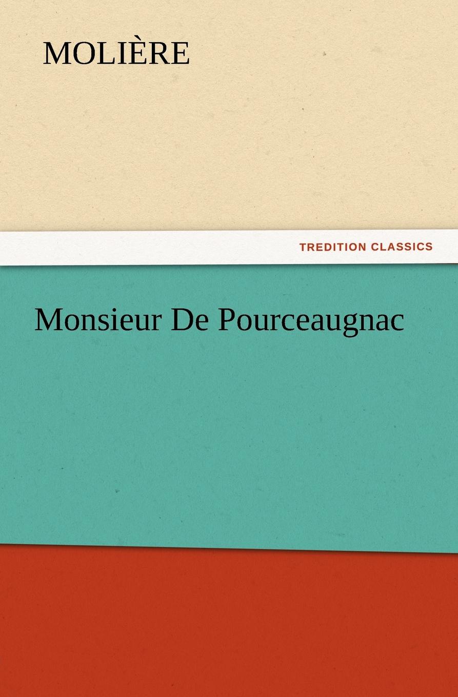 Monsieur de Pourceaugnac