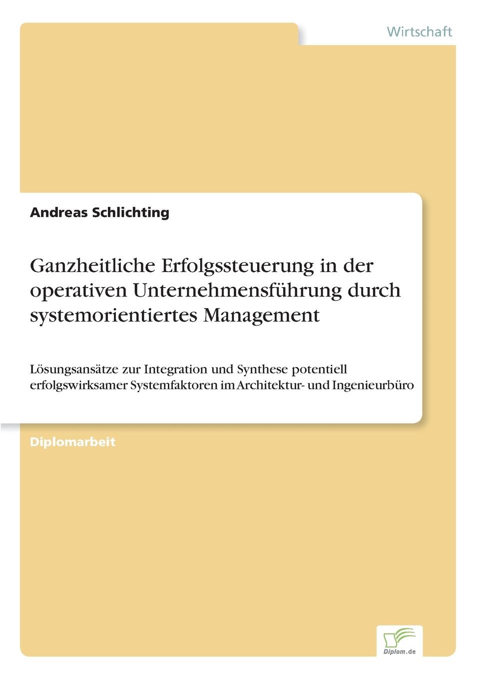 фото Ganzheitliche Erfolgssteuerung in der operativen Unternehmensfuhrung durch systemorientiertes Management