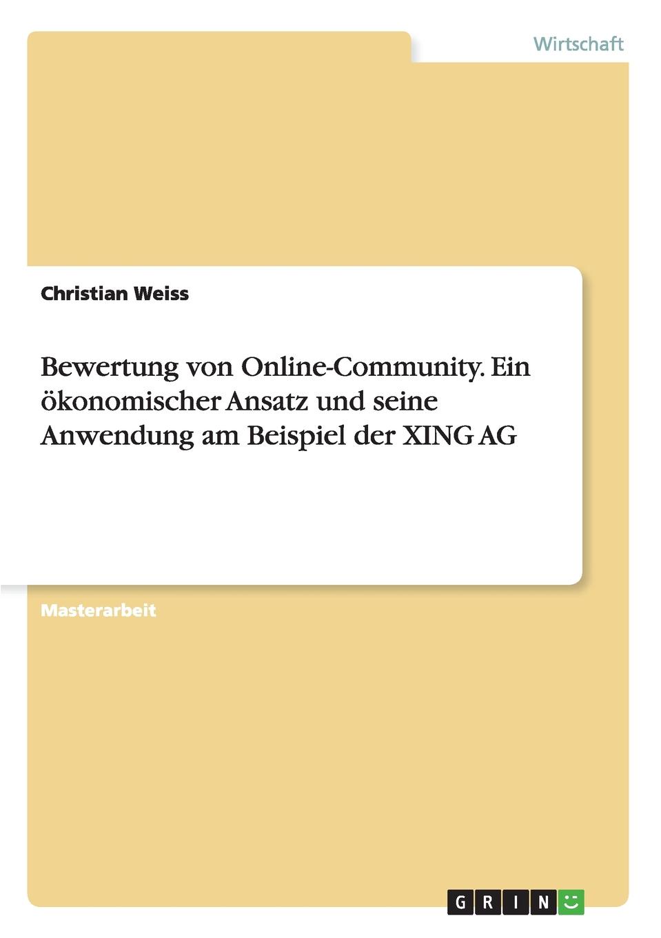 фото Bewertung von Online-Community. Ein okonomischer Ansatz und seine Anwendung am Beispiel der XING AG