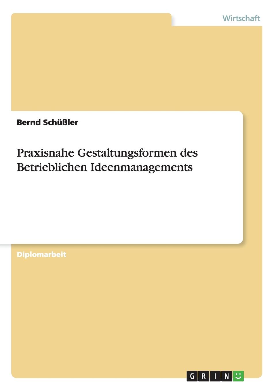 фото Praxisnahe Gestaltungsformen Des Betrieblichen Ideenmanagements