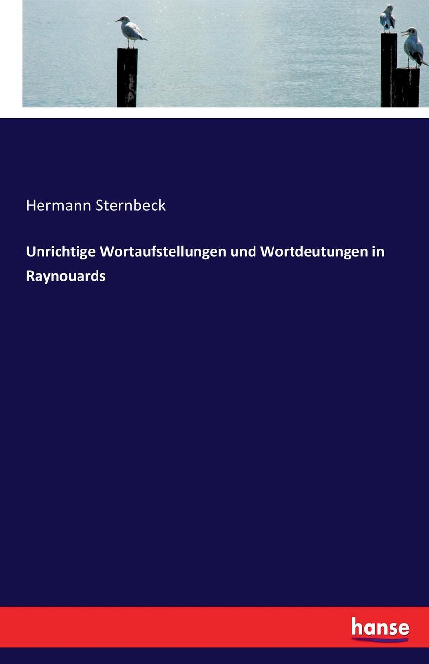 фото Unrichtige Wortaufstellungen und Wortdeutungen in Raynouards