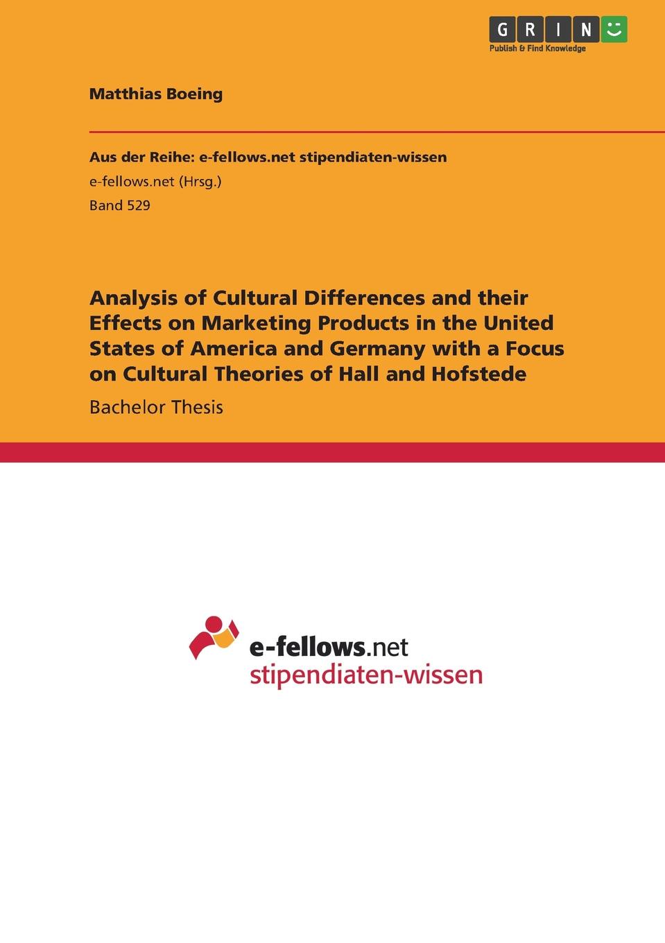 фото Analysis of Cultural Differences and their Effects on Marketing Products in the United States of America and Germany with a Focus on Cultural Theories of Hall and Hofstede