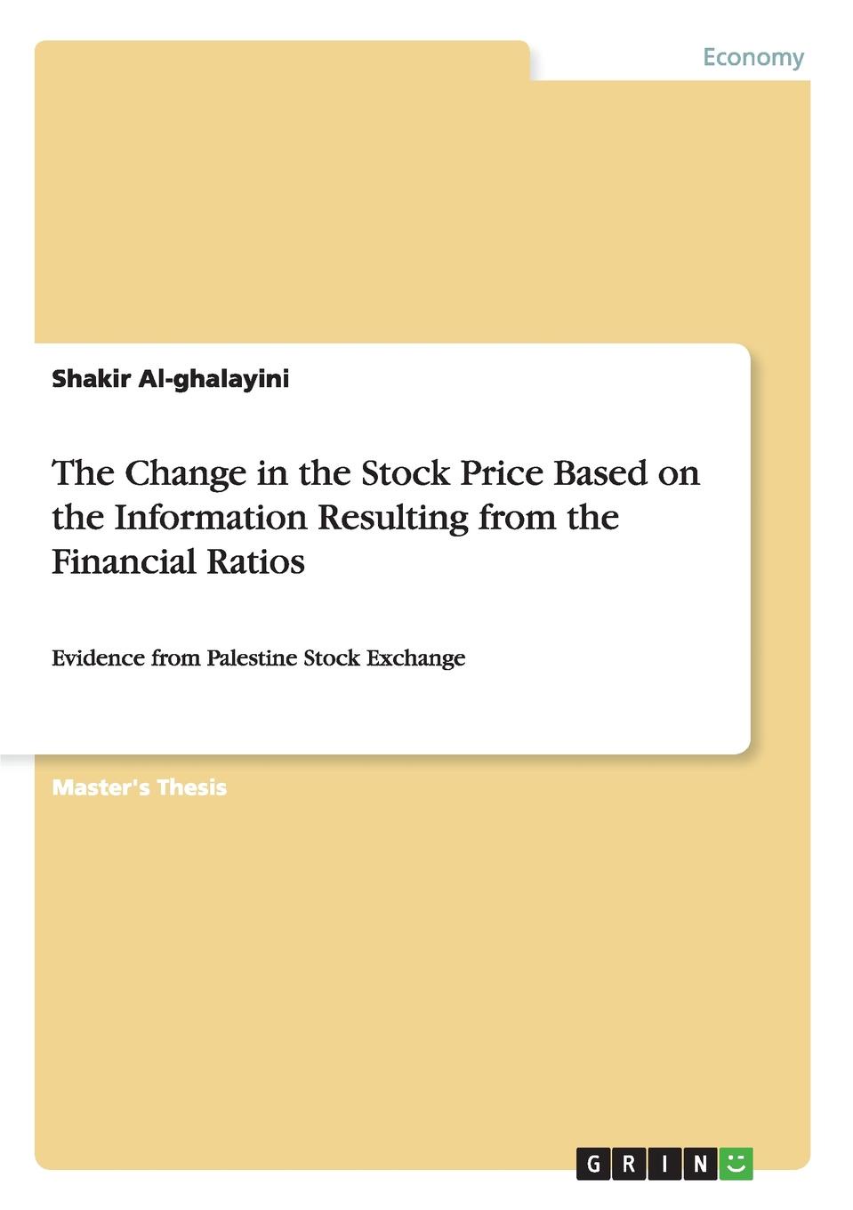 The Change in the Stock Price Based on the Information Resulting from the Financial Ratios