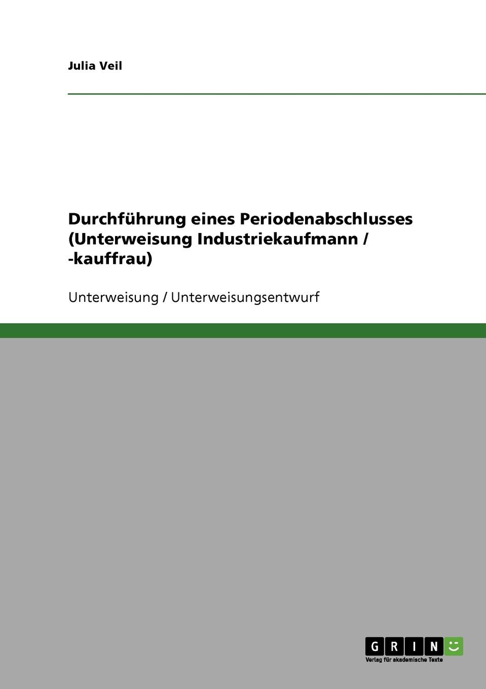 фото Durchfuhrung eines Periodenabschlusses (Unterweisung Industriekaufmann / -kauffrau)