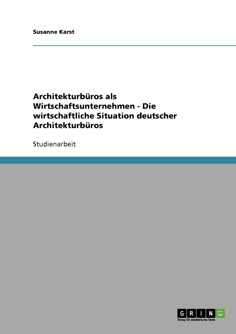 фото Architekturburos als Wirtschaftsunternehmen - Die wirtschaftliche Situation deutscher Architekturburos