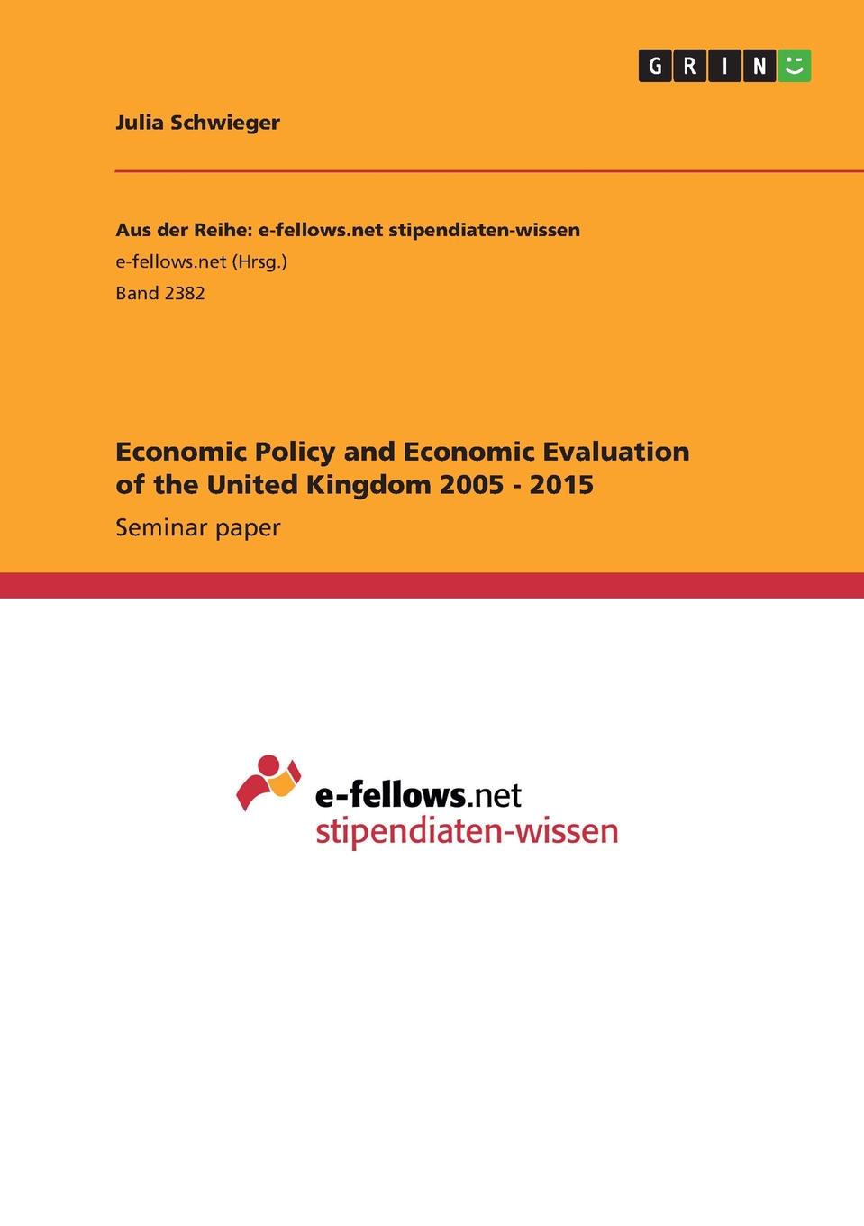 фото Economic Policy and Economic Evaluation of the United Kingdom 2005 - 2015