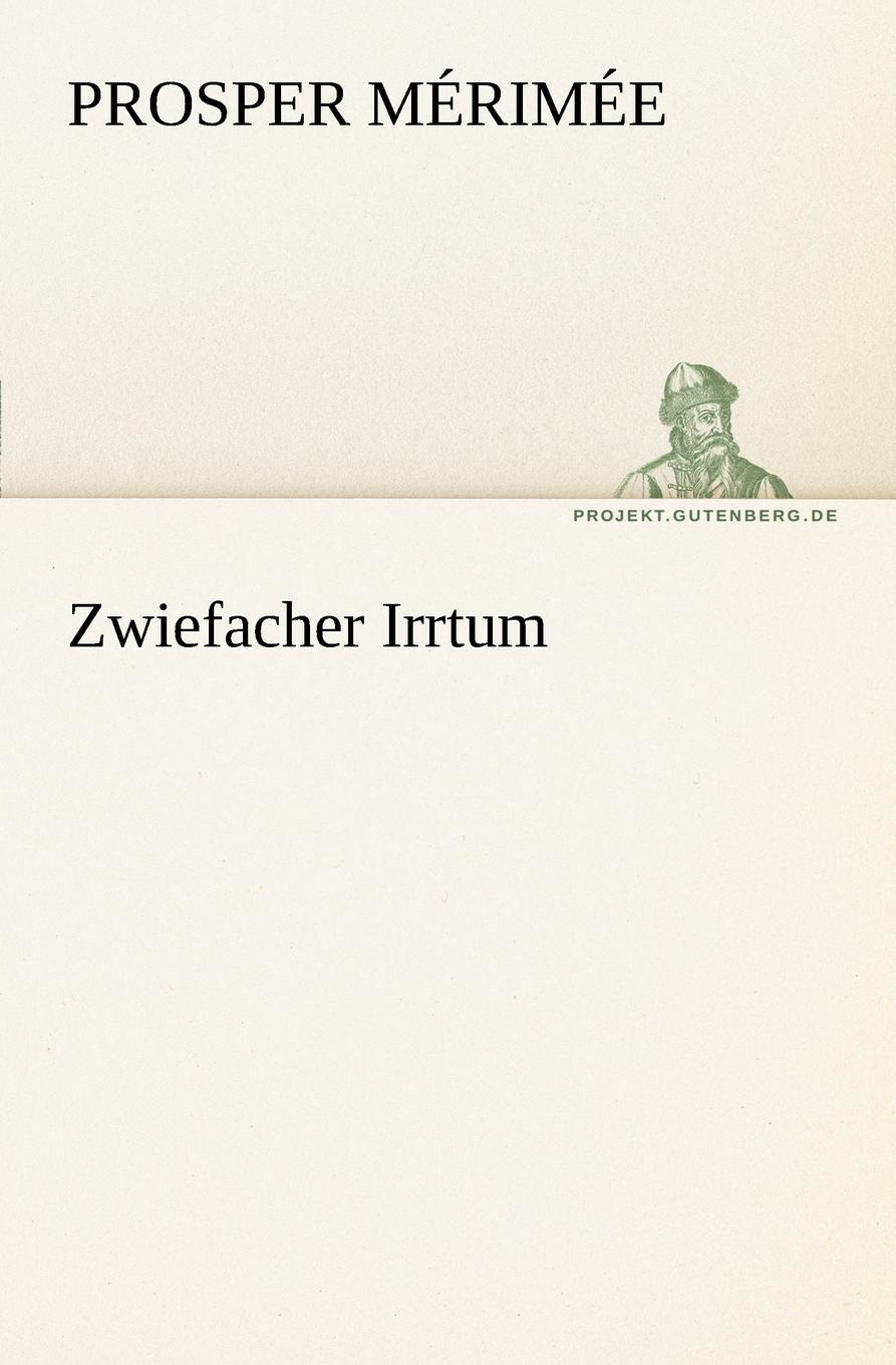 Zwiefacher Irrtum