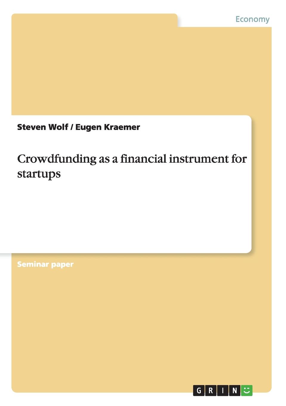 Crowdfunding as a financial instrument for startups