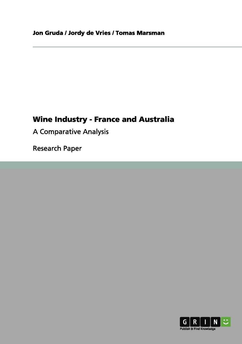 фото Wine Industry - France and Australia