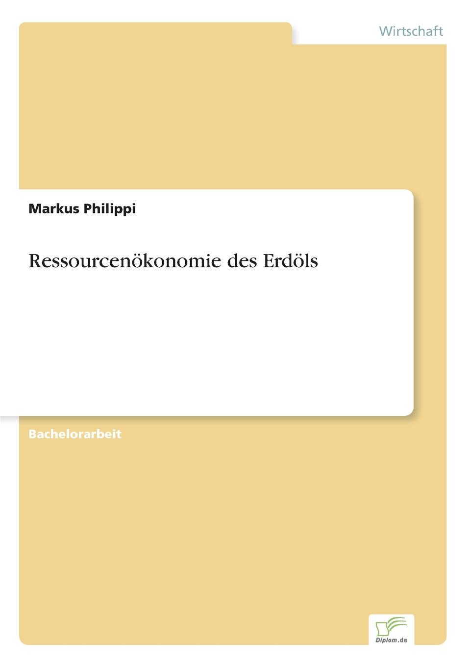 Ressourcenokonomie des Erdols