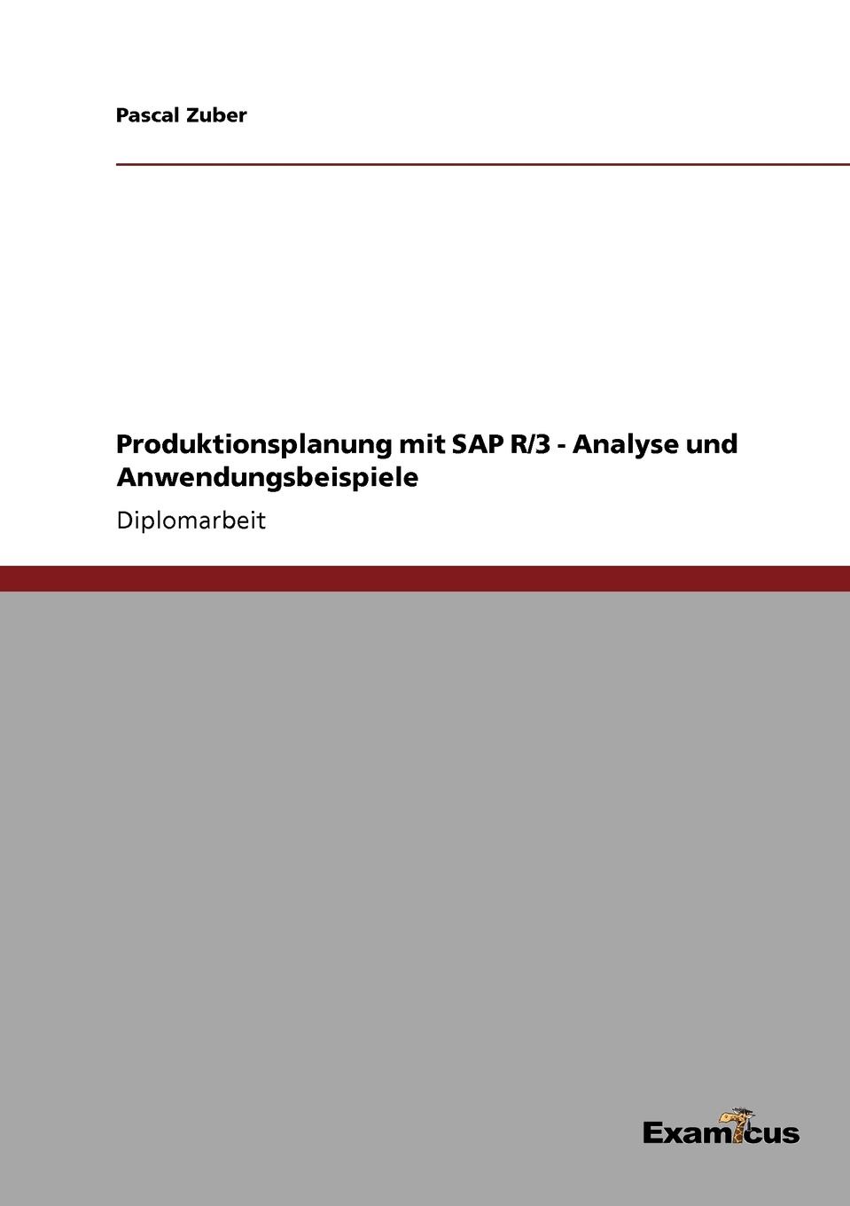 фото Produktionsplanung mit SAP R/3 - Analyse und Anwendungsbeispiele