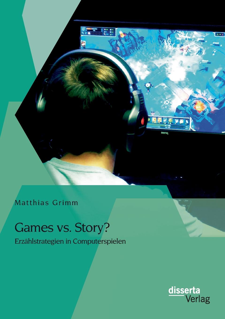 Games vs. Story. Erzahlstrategien in Computerspielen