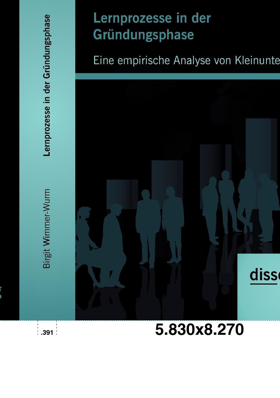 Lernprozesse in der Grundungsphase. Eine empirische Analyse von Kleinunternehmen