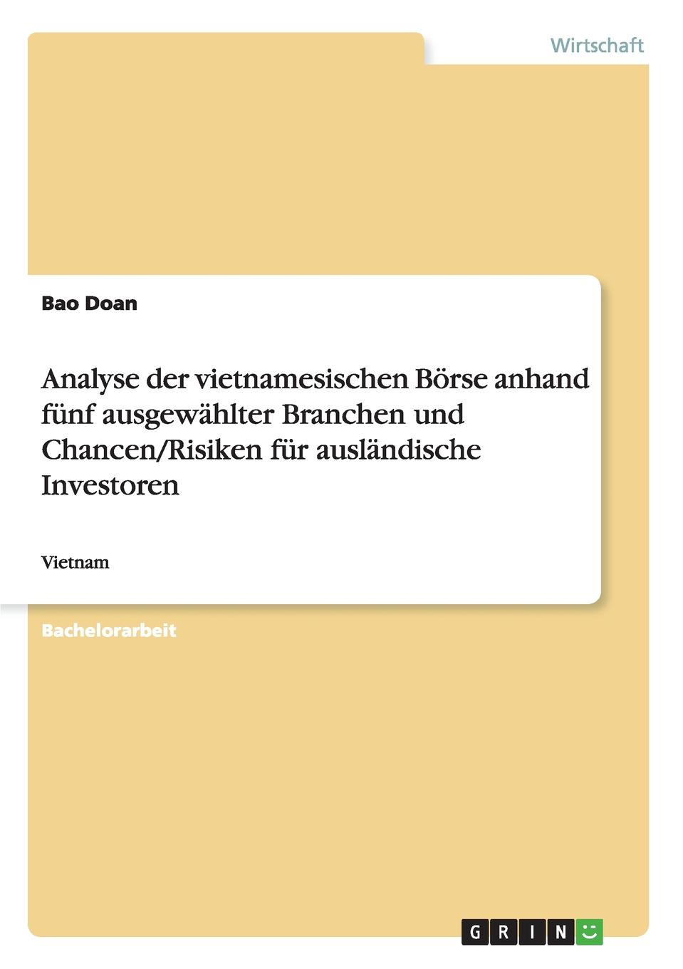 фото Analyse der vietnamesischen Borse anhand funf ausgewahlter Branchen und Chancen/Risiken fur auslandische Investoren