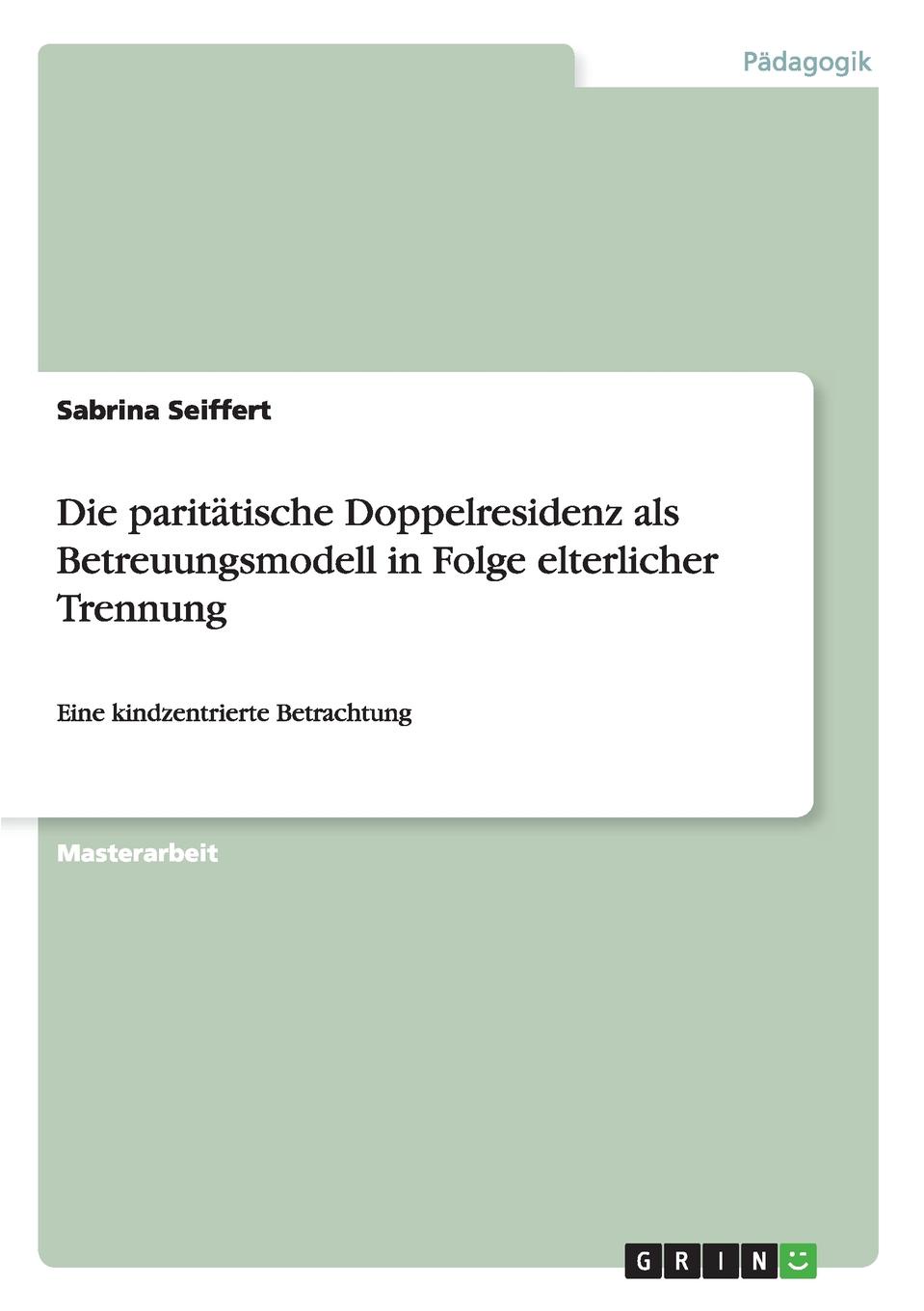 фото Die paritatische Doppelresidenz als Betreuungsmodell in Folge elterlicher Trennung