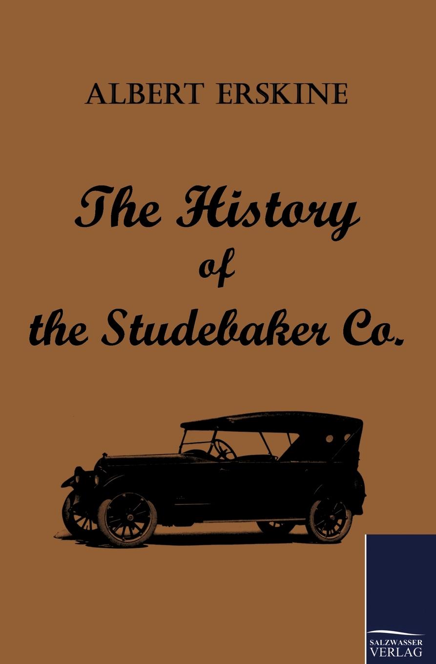 фото The History of the Studebaker Co.