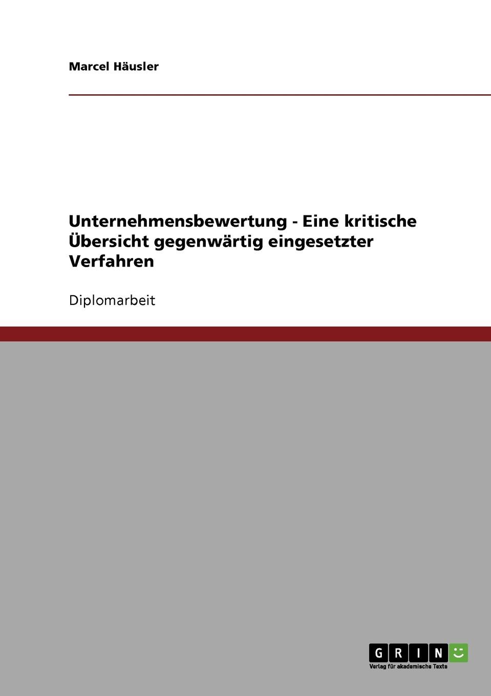 фото Unternehmensbewertung. Eine kritische Ubersicht gegenwartig eingesetzter Verfahren