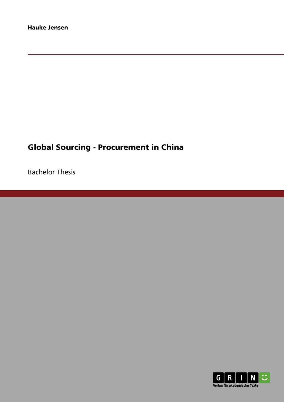 Hauke Jensen Global Sourcing. Procurement in China hauke jensen global sourcing procurement in china
