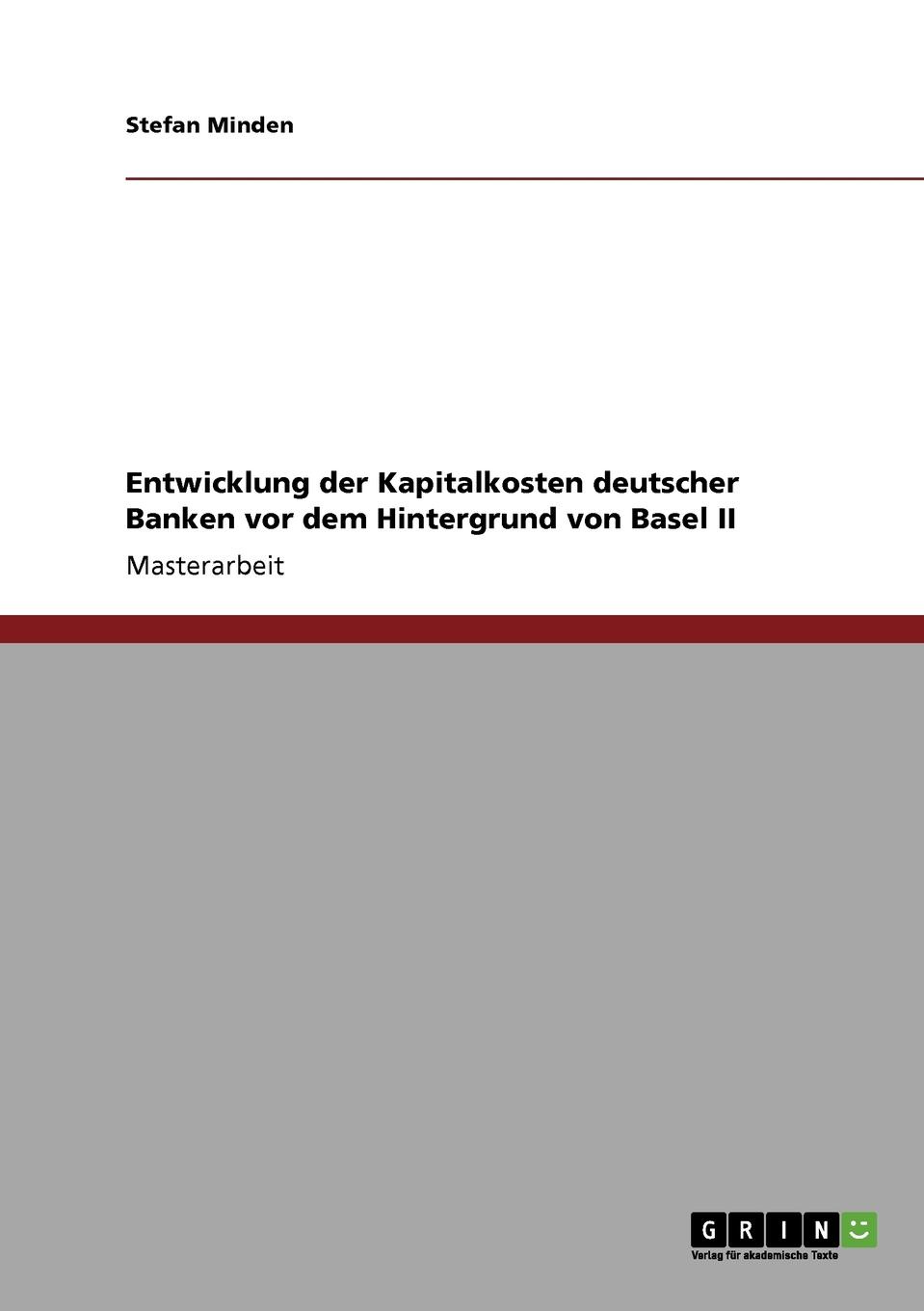 фото Entwicklung der Kapitalkosten deutscher Banken vor dem Hintergrund von Basel II