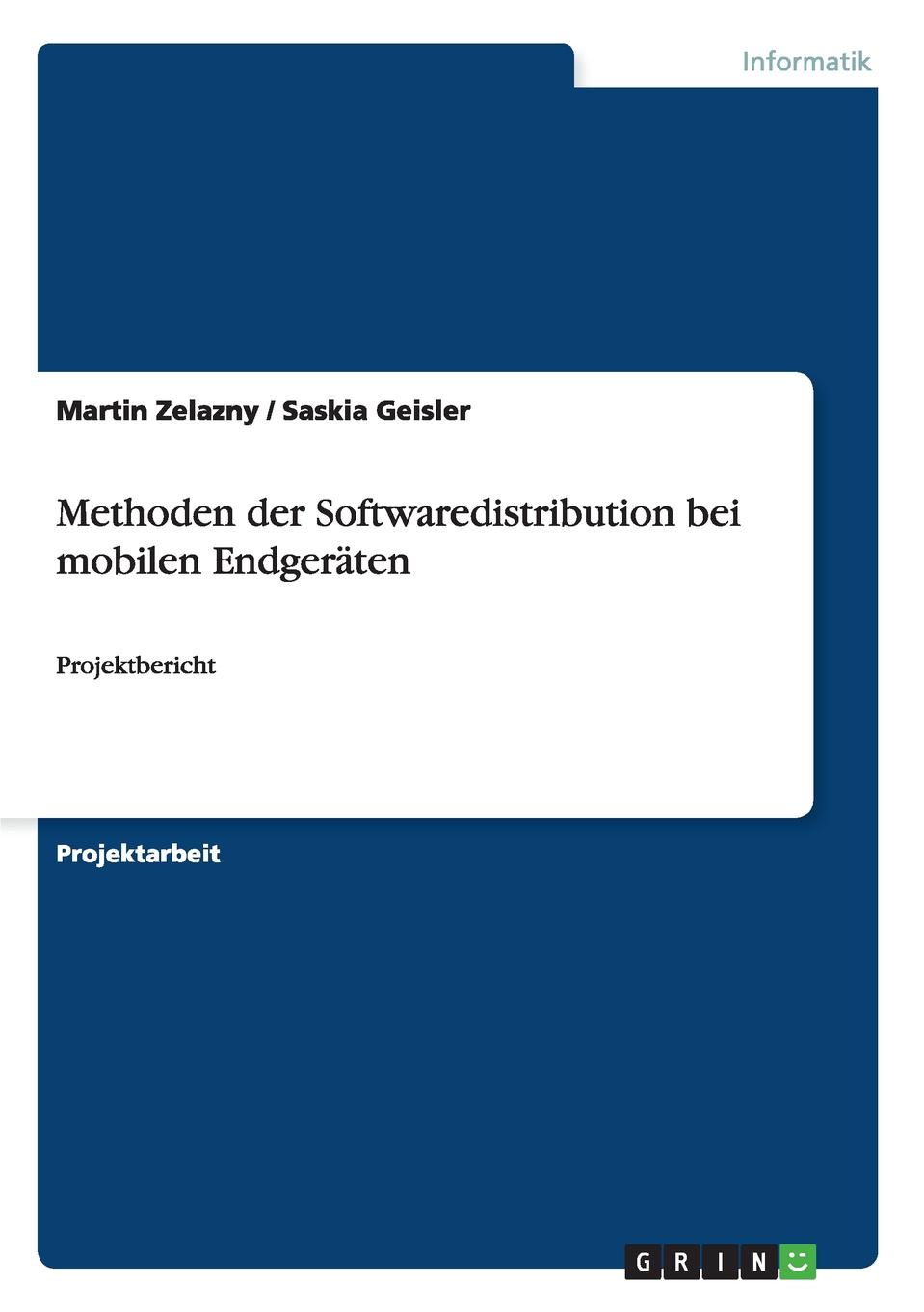 Methoden der Softwaredistribution bei mobilen Endgeraten