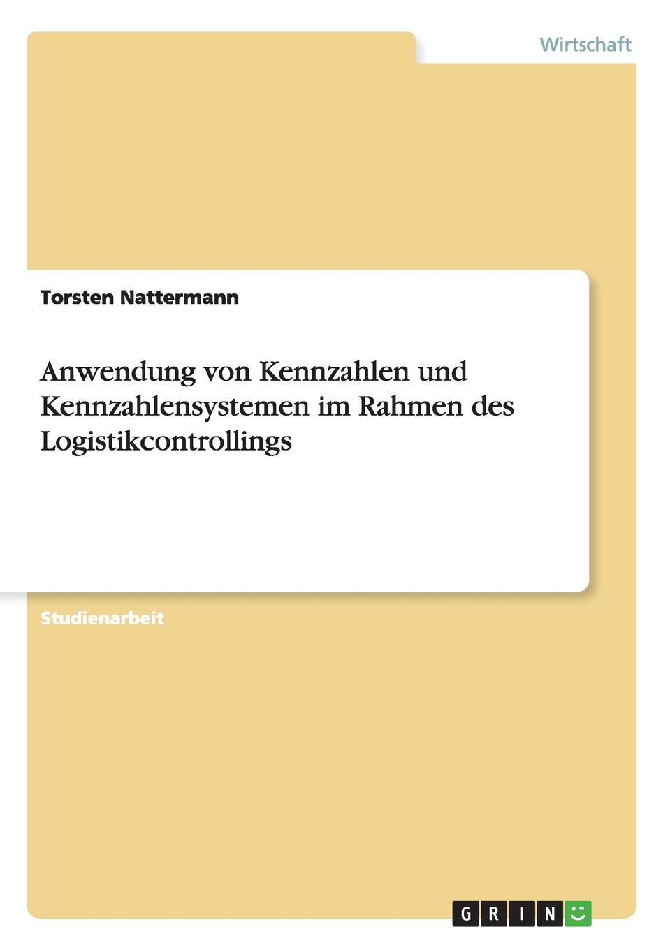 фото Anwendung von Kennzahlen und Kennzahlensystemen im Rahmen des Logistikcontrollings