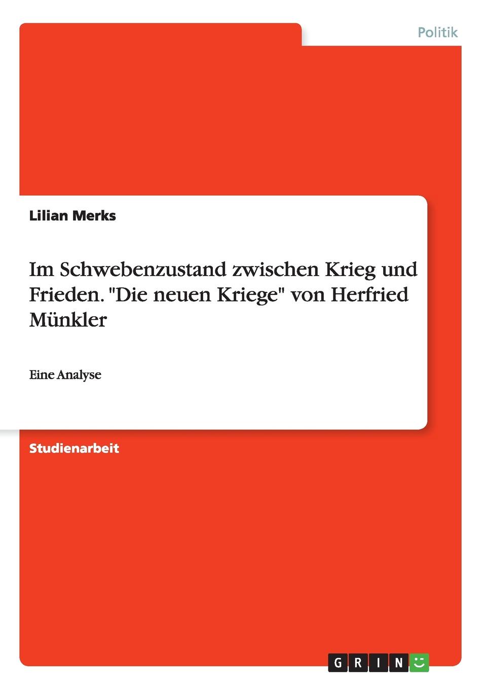 Im Schwebenzustand zwischen Krieg und Frieden. \