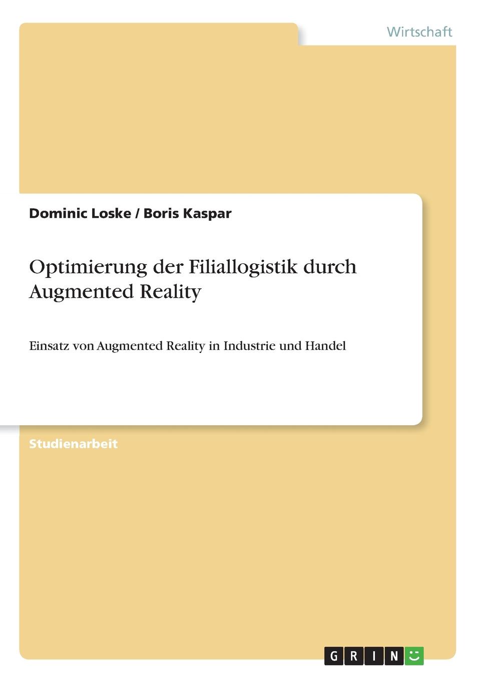 Optimierung der Filiallogistik durch Augmented Reality