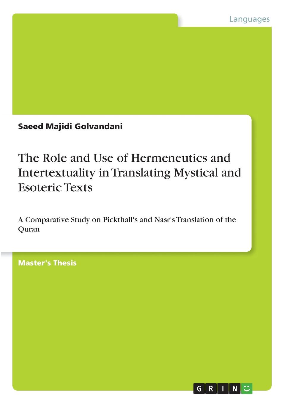 The Role and Use of Hermeneutics and Intertextuality in Translating Mystical and Esoteric Texts